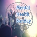 Mental Health Sundays